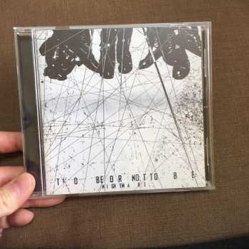 CD Nightmare: To Be Or Not To Be