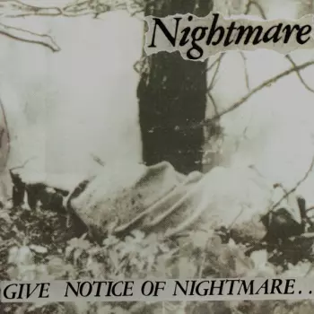 Give Notice Of Nightmare..