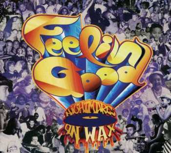 Album Nightmares On Wax: Feelin' Good
