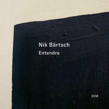CD Nik Bärtsch: Entendre