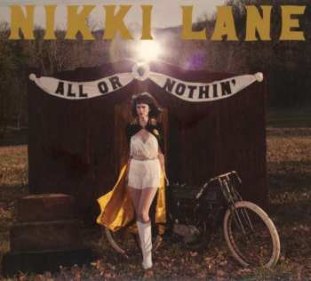 CD Nikki Lane: All Or Nothin'