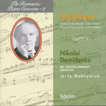 Piano Concerto No 2 In C Minor / Piano Concerto No 3 In E Minor