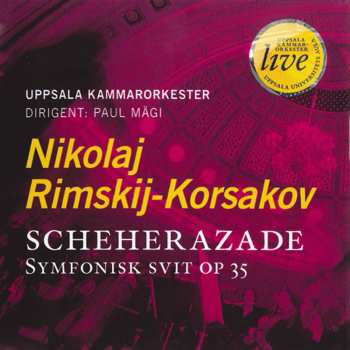 Album Nikolai Rimsky-Korsakov: Scheherazade - Symfonisk Svit Op. 35