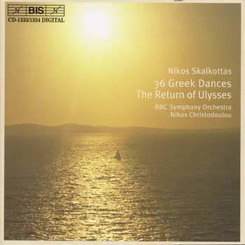 2CD BBC Symphony Orchestra: 36 Greek Dances, The Return of Ulysses