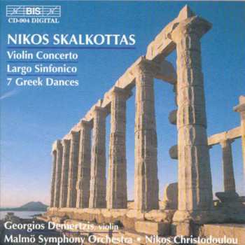 Album Malmö Symphony Orchestra: Violin Concerto · Largo Sinfonico · 7 Greek Dances