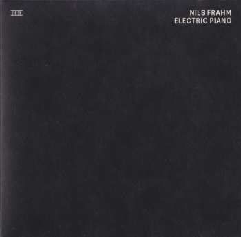 CD Nils Frahm: Electric Piano