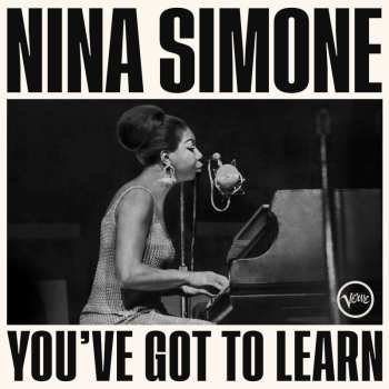 CD Nina Simone: You've Got To Learn