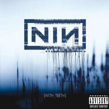 CD Nine Inch Nails: With Teeth DIGI