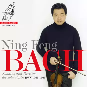 Sonatas And Partitas For Solo Violin BWV 1001-1006