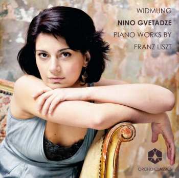 Album Franz Liszt: Widmung (Piano Works By Franz Liszt)