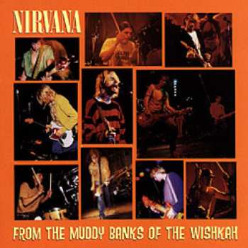 Album Nirvana: From The Muddy Banks Of The Wishkah