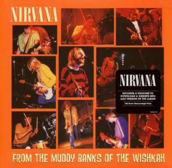 2LP Nirvana: From The Muddy Banks Of The Wishkah