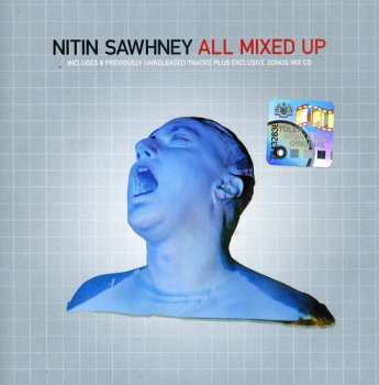 Album Nitin Sawhney: All Mixed Up