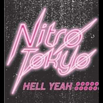 Album Nitro Tokyo: Hell Yeah