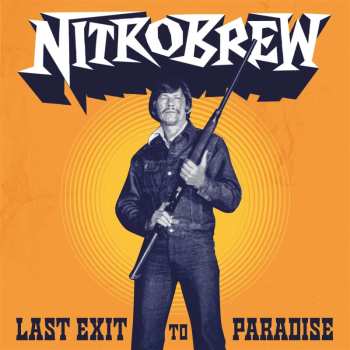 LP Nitrobrew: Last Exit To Paradise