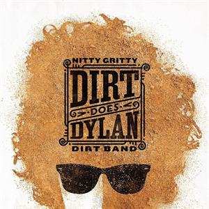 LP Nitty Gritty Dirt Band: Dirt Does Dylan