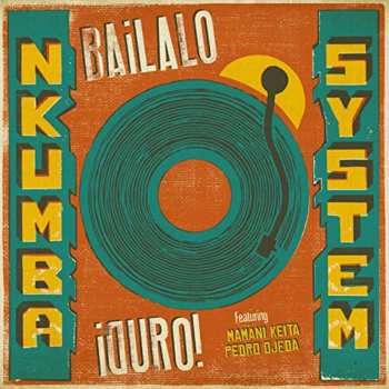 Album Nkumba System: Bailalo Duro