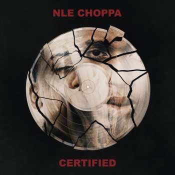 Album NLE Choppa: Certified