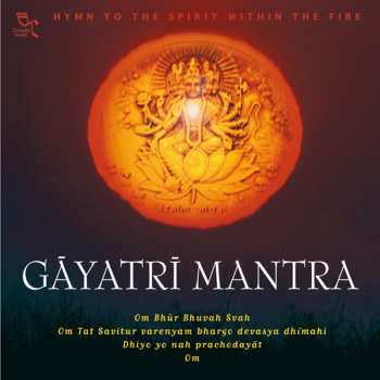 Album No Artist: Gãyatrî Mantra