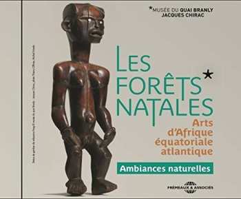 Album No Artist: Les Forêts Natales