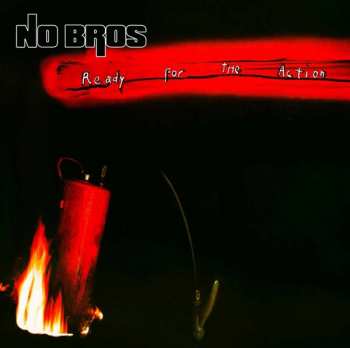 Album No Bros: Ready For The Action