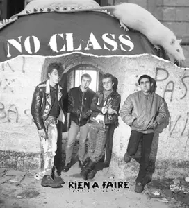 No Class: Rien A Faire