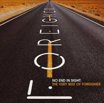 Album Foreigner: No End In Sight: The Very Best Of Foreigner