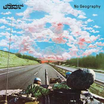 2LP The Chemical Brothers: No Geography