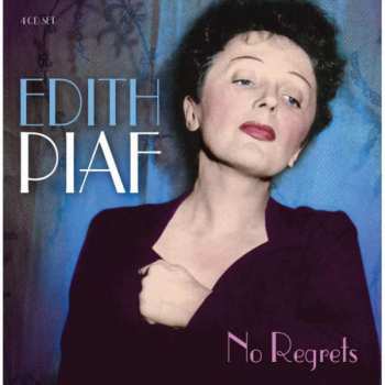 4CD Edith Piaf: Non, Je Ne Regrette Rien / No Regrets