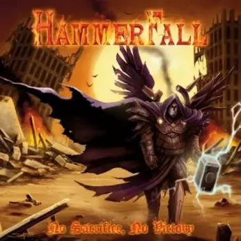 HammerFall: No Sacrifice, No Victory