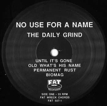 LP No Use For A Name: The Daily Grind