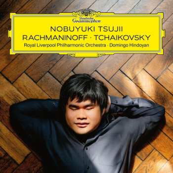 CD Nobuyuki Tsujii: Rachmaninoff & Tchaikovsky