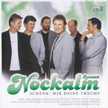 3CD/Dobozkészlet Nockalm Quintett: Schenk' Mir Deine Träume