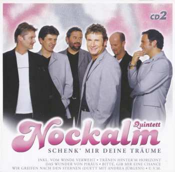 3CD/Dobozkészlet Nockalm Quintett: Schenk' Mir Deine Träume