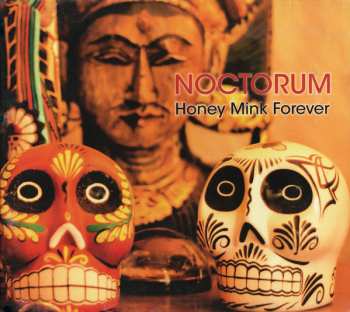 Album Noctorum: Honey Mink Forever