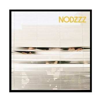 Album Nodzzz: Nodzzz
