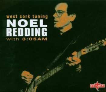 Album Noel Redding: The West Coast Experience