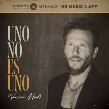 Album Noel Schajris: Uno No Es Uno (versi