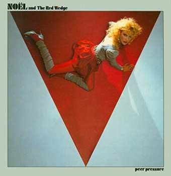 Album Noel & The Red Wedge: Peer Pressure