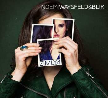 CD Noëmi Waysfeld: Zimlya