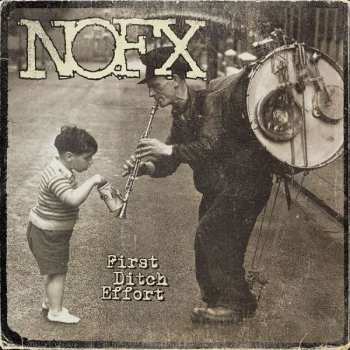 CD NOFX: First Ditch Effort