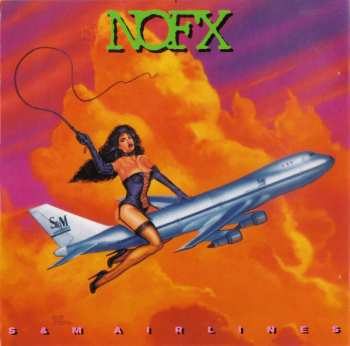 CD NOFX: S & M Airlines