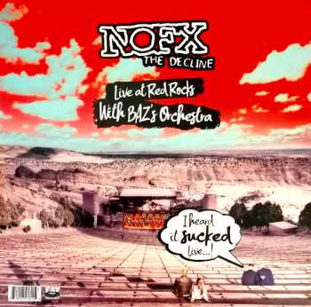 LP NOFX: The Decline Live At Red Rocks