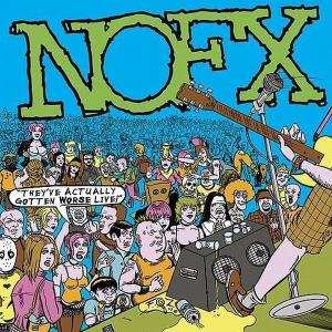 2LP NOFX: They've Actually Gotten Worse Live!