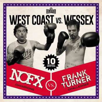 CD NOFX: West Coast Vs. Wessex
