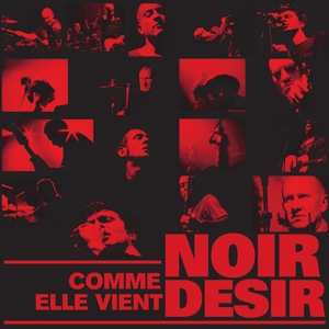 2LP Noir Désir: Comme Elle Vient