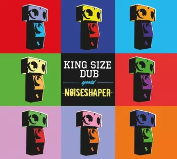 Noiseshaper: King Size Dub Special