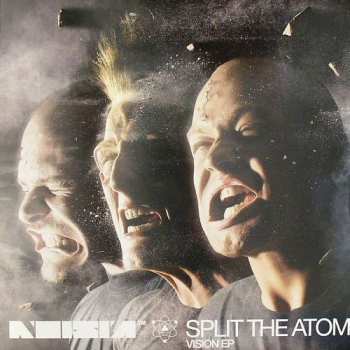 Album Noisia: Split The Atom (Vision EP)