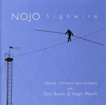 Album NOJO: Highwire
