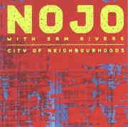 CD Sam Rivers: City Of Neighbourhoods